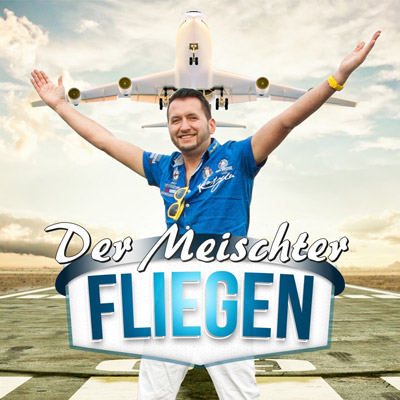 Cover: Der Meischter - Fliegen
