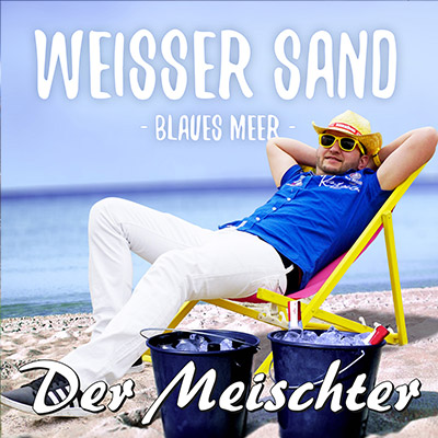 Cover: Der Meischter - Weißer Sand